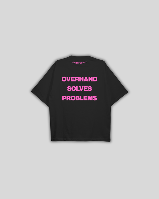 Overhand Solves Problems T-Shirt Pink/Black